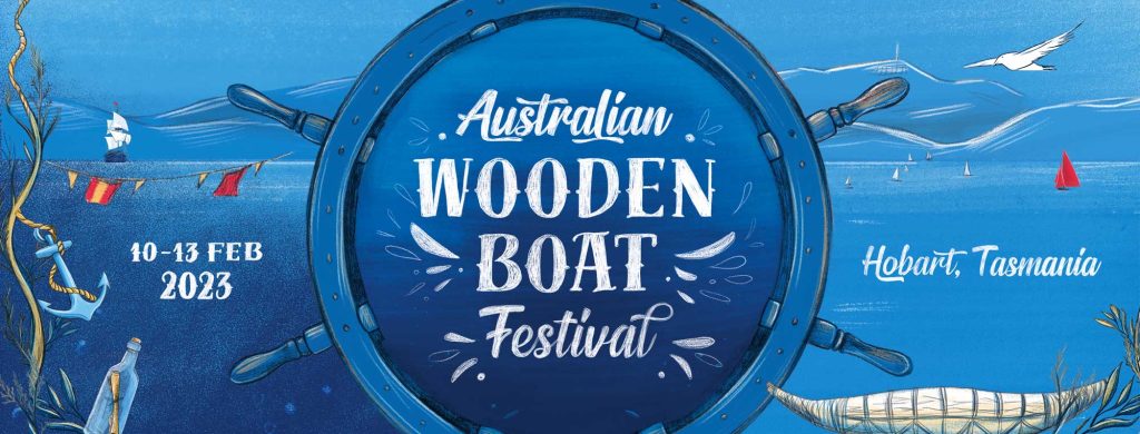 4one4 Property Co | Wooden Boat Festival 2023 | Wooden Boat Festival 2023 happening on 10th - 13th February in Hobart, Tasmania [Photo: Australian Wooden Boat Festival official website]