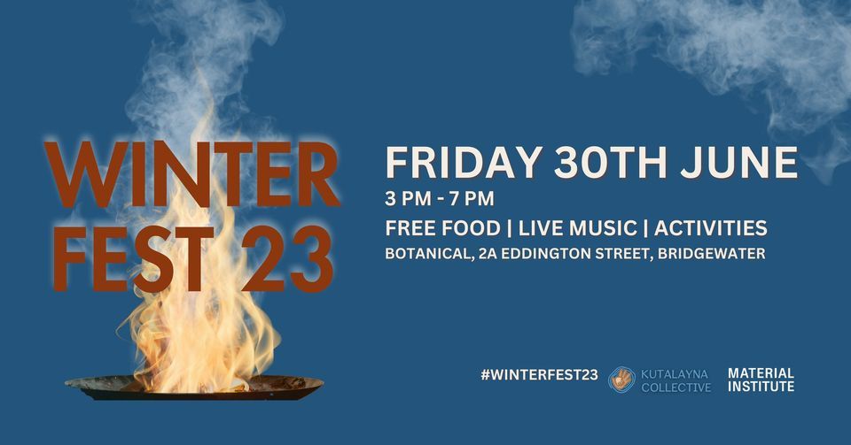 4one4 Property Co | Winterfest 2023 | Happening on 30th June, Winterfest 2023 is a collaboration of kutalayna Collective and Material Institute