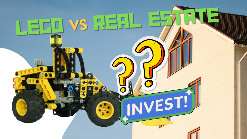 4one4 Property Co | Lego VS Real Estate Investment